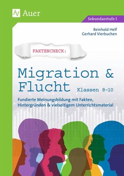 Faktencheck - Migration & Flucht Klassen 8-10 - Helf, Reinhold;Vierbuchen, Gerhard