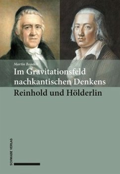 Im Gravitationsfeld nachkantischen Denkens: Reinhold und Hölderlin - Bondeli, Martin