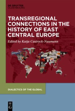Cover Transregional Connections in the History of East-Central Europe
