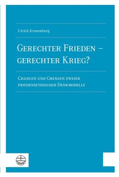 Gerechter Frieden - gerechter Krieg? (eBook, PDF) - Kronenberg, Ulrich