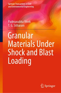 Granular Materials Under Shock and Blast Loading (eBook, PDF) - Vivek, Padmanabha; Sitharam, T. G.