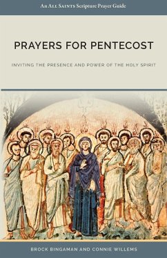 Prayers for Pentecost - Bingaman, Brock; Connie, Willems