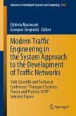Modern Traffic Engineering in the System Approach to the Development of Traffic Networks (eBook, PDF)