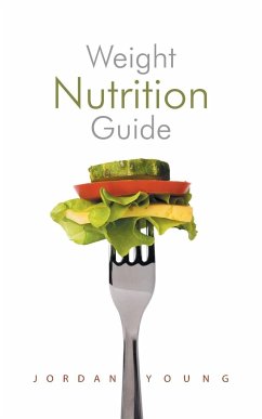 Weight Nutrition Guide - Young, Jordan