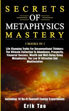 SECRETS OF METAPHYSICS MASTERY - Tao, Erik