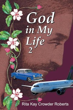 God in My Life 2 - Roberts, Rita Kay Crowder