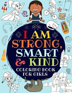 I Am Strong, Smart & Kind - Great_Girls Press