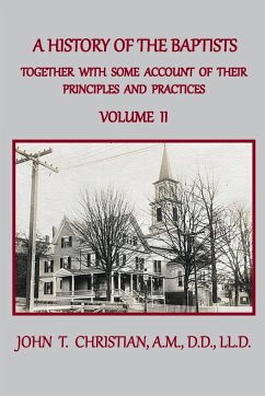 A History of the Baptists of the United States, Volume II - Christian, John T