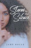 Storm in the Silence