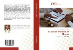 La justice arbitrale en Afrique - Djoumessi Tsafack, Cédric Carol