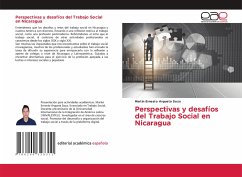 Perspectivas y desafíos del Trabajo Social en Nicaragua - Argueta Soza, Martin Ernesto