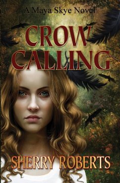 Crow Calling - Roberts, Sherry