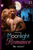 Alles verloren? / Moonlight Romance Bd.43 (eBook, ePUB)