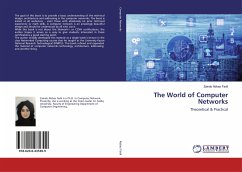 The World of Computer Networks