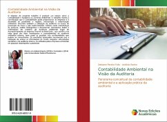 Contabilidade Ambiental na Visão da Auditoria - Pereira Felix, Deisiane;Ranha, Antônio