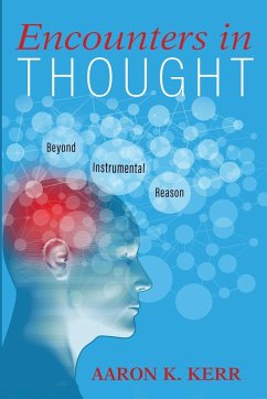 Encounters in Thought - Kerr, Aaron K.