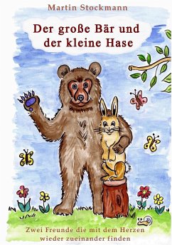 Der große Bär und der kleine Hase - Stockmann, Martin