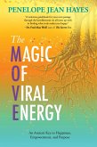 The Magic of Viral Energy (eBook, ePUB)