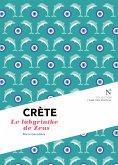 Crète : Le labyrinthe de Zeus (eBook, ePUB)