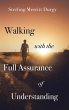 Walking with the Full Assurance of... - Bild 1