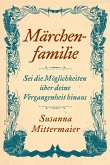 Märchenfamilie (German)