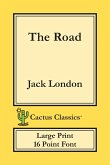 The Road (Cactus Classics Large Print)