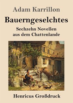 Bauerngeselchtes (Großdruck) - Karrillon, Adam