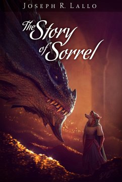 The Story of Sorrel - Lallo, Joseph R