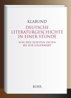 Deutsche Literaturgeschichte in einer Stunde - Klabund, Alfred Henschke