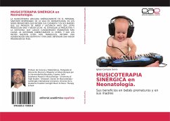 MUSICOTERAPIA SINÉRGICA en Neonatología. - Campos Serra, Ignasi