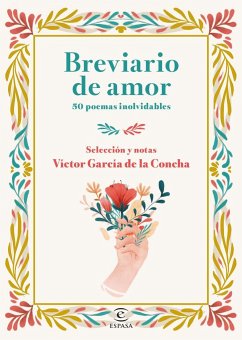 Breviario de amor : 50 poemas inolvidables - García de la Concha, Víctor