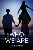 Who We Are (Bear, Otter and the Kid Chronicles, #2) (eBook, ePUB)
