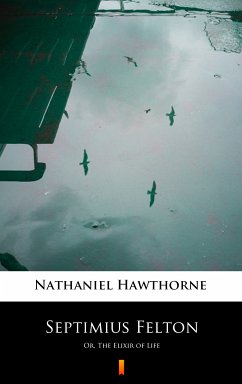 Septimius Felton (eBook, ePUB) - Hawthorne, Nathaniel