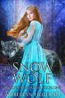 The Snow Wolf (Wolves Ever After, #1)... - Bild 1