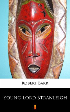 Young Lord Stranleigh (eBook, ePUB) - Barr, Robert