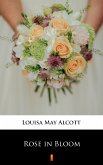 Rose in Bloom (eBook, ePUB)