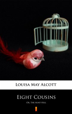 Eight Cousins (eBook, ePUB) - Alcott, Louisa May