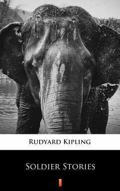 Soldier Stories (eBook, ePUB) - Kipling, Rudyard