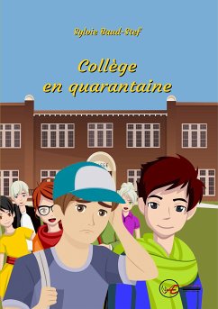 Collège en quarantaine (eBook, ePUB) - Baud-Stef, Sylvie