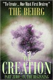 The Creation: In The Beginning (The Creation Series, #0.5) (eBook, ePUB)