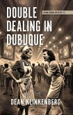 Double Dealing in Dubuque (Frank Dodge Mysteries, #2) (eBook, ePUB)