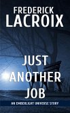 Just Another Job (Emberlight Universe) (eBook, ePUB) Just Another Job (Emberlight Universe) (eBook, ePUB)