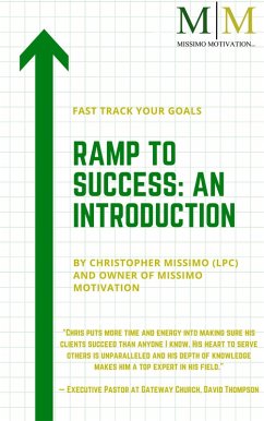 RAMP to Success: An Introduction (eBook, ePUB) - Missimo, Christopher RAMP to Success: An Introduction (eBook, ePUB) - Missimo, Christopher