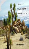Jesus (PH): The Fourth Temptation (eBook, ePUB)