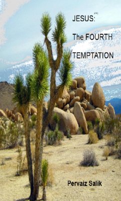 Jesus (PH): The Fourth Temptation (eBook, ePUB) - Salik, Pervaiz