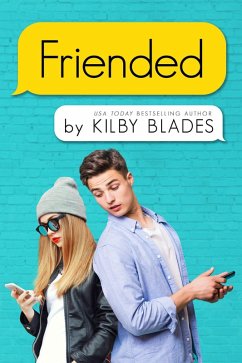 Friended (Modern Love, #1) (eBook, ePUB) - Blades, Kilby