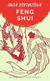 Guia Definitiva Feng Shui (eBook, ePUB)