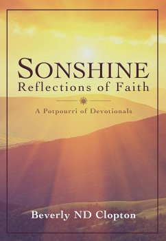 Sonshine: Reflections of Faith (eBook, ePUB) - Beverly, N. D. Clopton