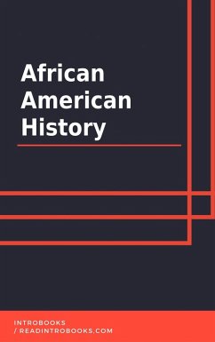 African American History (eBook, ePUB) - Team, IntroBooks