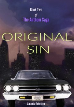 Original Sin (The Anthem Saga, #2) (eBook, ePUB) - Johnston, Amanda